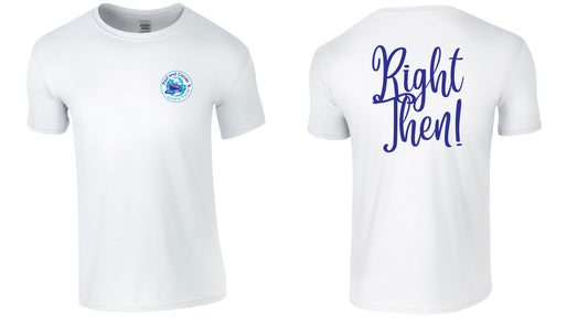 Right Then T-Shirt - White