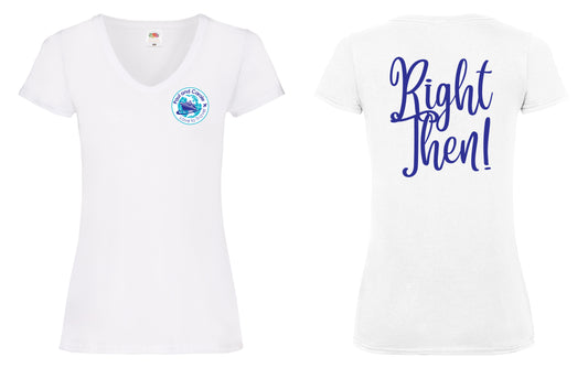 Right Then Ladies T-Shirt - White